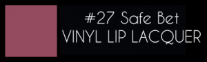 27-Safe-Bet-Vinyl-Lip
