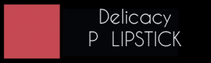 Delicacy-P-Lipstick