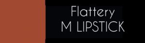 Flattery-M-Lipstick