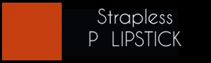 Strapless-P-Lipstick